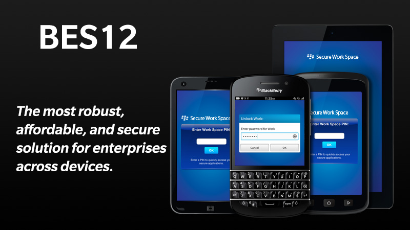 7 Tools Blackberry Will Use to Sell Its New BES 12 Service